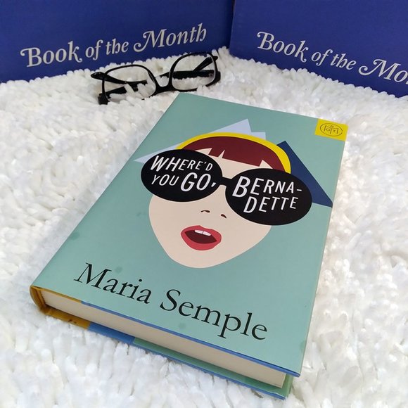 Where'd You Go, Bernadette? by Maria Semple- BOTM- Brand New Copy- Never Opened! - Picture 1 of 15